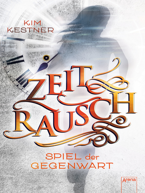 Cover image for Zeitrausch (3). Spiel der Gegenwart
